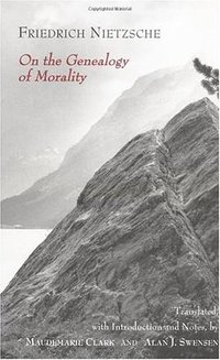 On the Genealogy of Morality (Hackett Pub Co 1998)