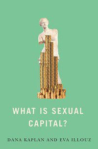What is Sexual Capital? (Polity 2022)