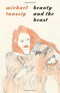 Beauty and the Beast (University Of Chicago Press 2012)