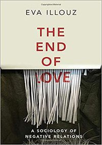 The End of Love (Oxford University Press 2019)