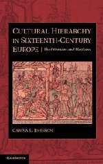 Cultural Hierarchy in Sixteenth-Century Europe