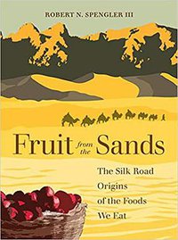 Fruit from the Sands (University of California Press 2019)