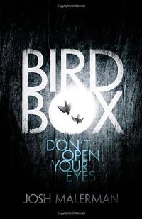 Bird Box (Ecco; First Edition edition 2014)