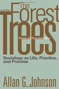 The Forest and the Trees (Temple University Press 2008)