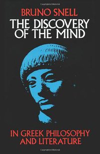 The Discovery of the Mind (Dover Publications 2011)