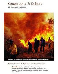 Catastrophe & Culture (SAR Press 2002)
