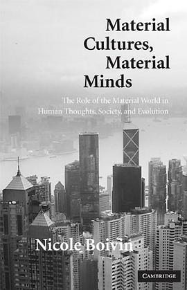 Material Cultures, Material Minds