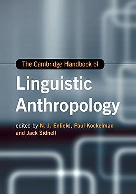 The Cambridge Handbook of Linguistic Anthropology