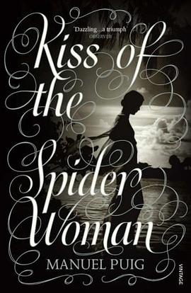 Kiss of the Spider Woman (Arena Books)