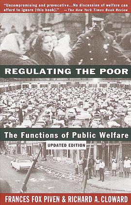 Regulating the Poor