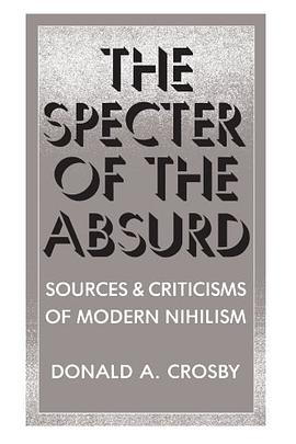 The Specter of the Absurd