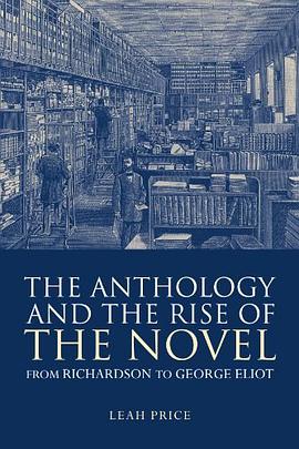 The Anthology and the Rise of the Novel