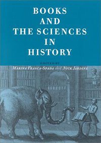 Books and the Sciences in History (劍橋大學出版社 2000)