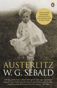 Austerlitz (Penguin Books Ltd 2002)