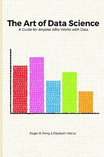 The Art Of Data Science