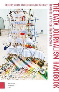 The Data Journalism Handbook