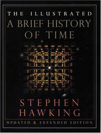 The Illustrated Brief History of Time, Updated and Expanded Edition