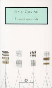 Le Citta Invisibili (Mondadori 1993)