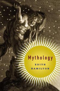 Mythology (Back Bay Books 2013)