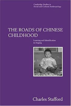The Roads of Chinese Childhood
