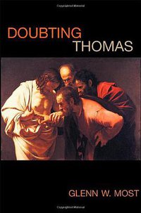 Doubting Thomas (Harvard University Press 2007)