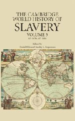 The Cambridge World History of Slavery
