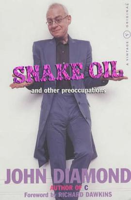 Snake Oil and Other Preoccupations