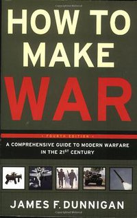 How to Make War (Harpercollins 2003)