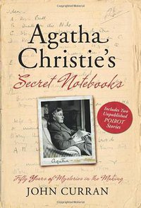 Agatha Christie's Secret Notebooks (Harper 2010)