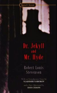 Dr. Jekyll and Mr. Hyde (Signet Classic 2003)