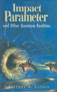 Impact Parameter (Golden Gryphon Press 2001)