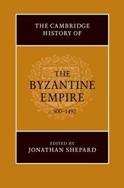 The Cambridge History of the Byzantine Empire