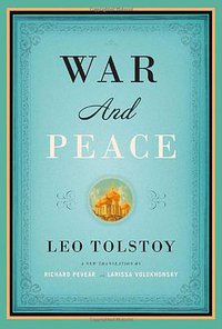 War and Peace (Knopf 2007)