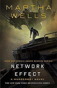 Network Effect (Tor.com 2020)
