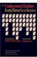 The Undiscovered Chekhov (Seven Stories Press 1999)