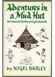 Adventures in a Mud Hut (Vanguard Pr 1985)