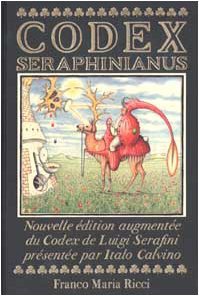 Codex Seraphinianus (FMR (Franco Maria Ricci) 1993)