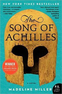 The Song of Achilles (Ecco 2012)