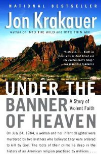 Under the Banner of Heaven (Anchor 2004)