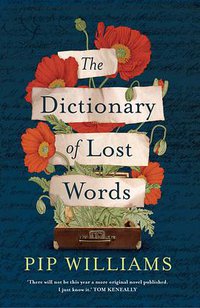 the Dictionary of Lost Words (Affirm Press 2020)