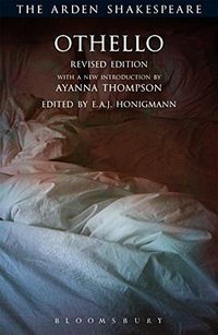 Othello (Bloomsbury Arden Shakespeare 2016)