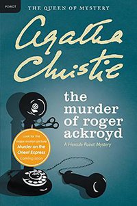 The Murder of Roger Ackroyd (William Morrow & Company 2011)