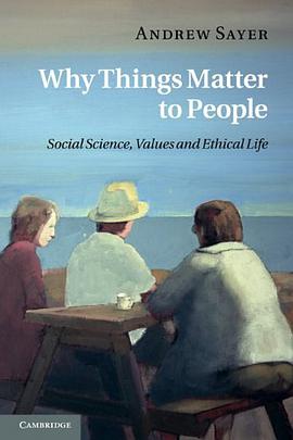 Why Things Matter to People