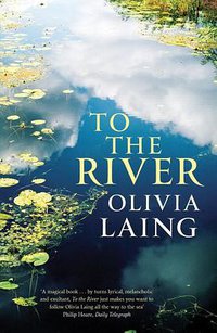 To the River (2012)