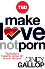 Make Love Not Porn