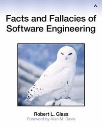 Facts and Fallacies of Software Engineering (Addison-Wesley Professional 2002)