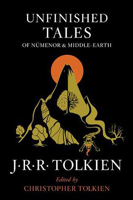 Unfinished Tales of Númenor and Middle-earth