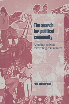The Search for Political Community
