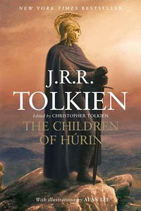 The Children of Hurin (Mariner Books 2008)