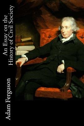 An Essay on the History of Civil Society